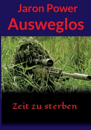 Book Ausweglos Jaron Power