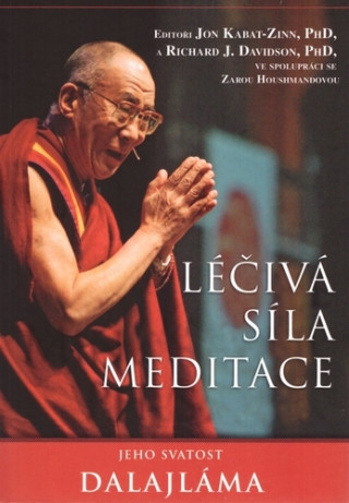 Carte Léčivá síla meditace Dalajlama XIV. Jeho svatost