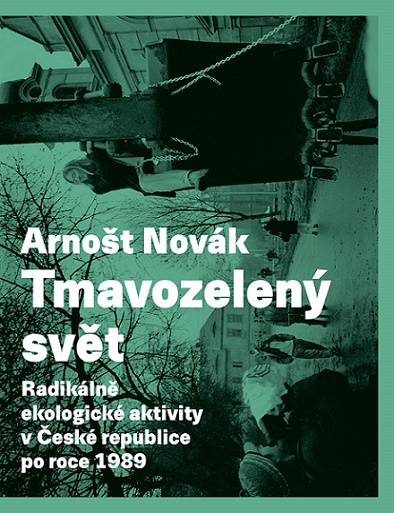 Book Tmavozelený svět Arnošt Novák
