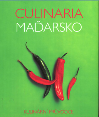 Book Culinaria Maďarsko Anikó Gergely