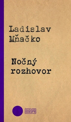 Book Nočný rozhovor Ladislav Mňačko