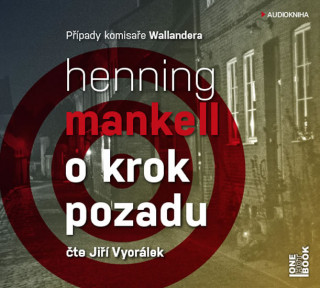 Audio O krok pozadu Henning Mankell