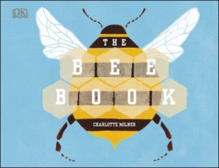 Kniha Bee Book Charlotte Milner