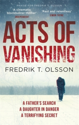Kniha Acts of Vanishing Fredrik T. Olsson
