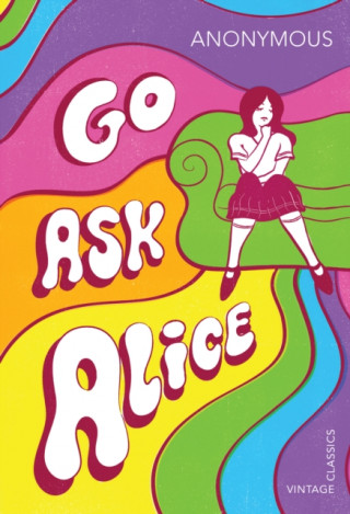 Kniha Go Ask Alice 