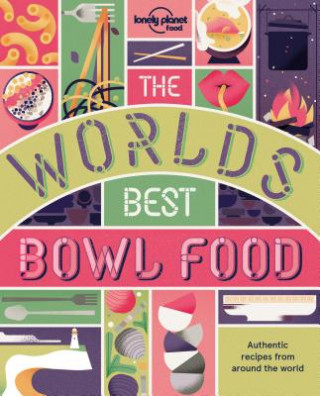 Carte World's Best Bowl Food Lonely Planet