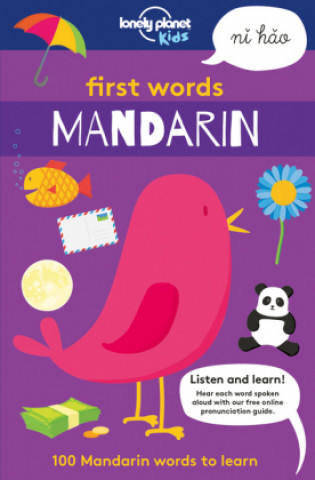 Kniha Lonely Planet Kids First Words - Mandarin Lonely Planet