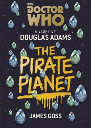 Kniha Doctor Who: The Pirate Planet Douglas Adams