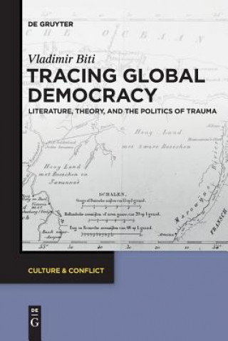 Könyv Tracing Global Democracy Vladimir Biti