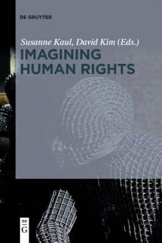 Carte Imagining Human Rights Susanne Kaul