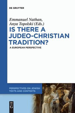 Kniha Is there a Judeo-Christian Tradition? Emmanuel Nathan