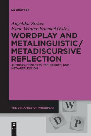 Kniha Wordplay and Metalinguistic / Metadiscursive Reflection Angelika Zirker