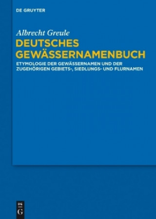 Carte Deutsches Gewassernamenbuch Albrecht Greule