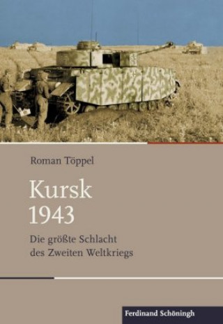 Buch Kursk 1943 Roman Töppel