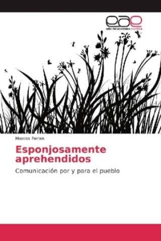 Knjiga Esponjosamente aprehendidos Marcos Perlan