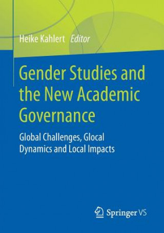 Książka Gender Studies and the New Academic Governance Heike Kahlert