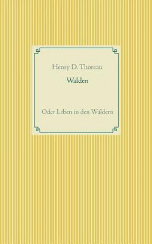 Carte Walden oder Leben in den Waldern Henry D. Thoreau