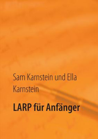 Książka LARP fur Anfanger Sam Karnstein