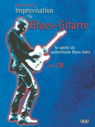 Prasa Improvisation für Blues-Gitarre, m. 1 Audio-CD Jürgen Kumlehn