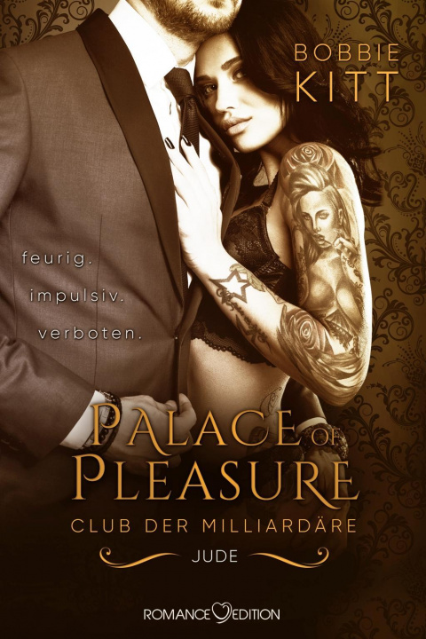 Kniha Palace of Pleasure: Jude (Club der Milliardäre 4) Bobbie Kitt
