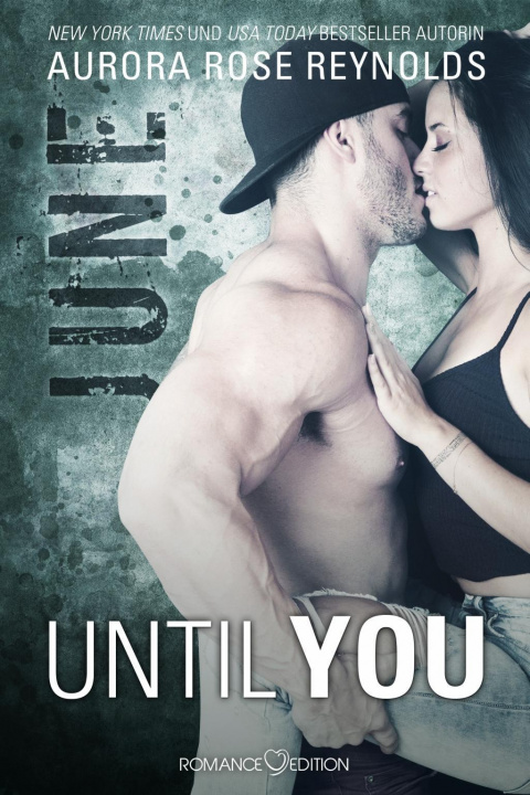 Buch Until You: June Aurora Rose Reynolds