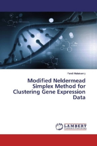 Knjiga Modified Neldermead Simplex Method for Clustering Gene Expression Data Pandi Malaisamy