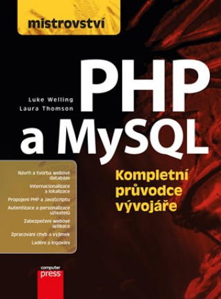 Kniha Mistrovství PHP a MySQL Laura Thomson
