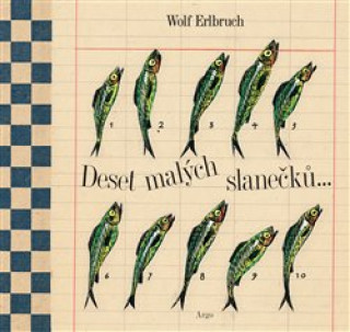 Könyv Deset malých slanečků... Wolf Erlbruch