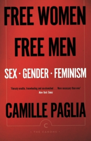 Książka Free Women, Free Men Camille Paglia