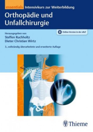Carte Orthopädie und Unfallchirurgie essentials Steffen Ruchholtz