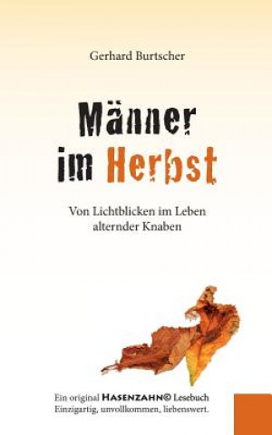 Knjiga Manner im Herbst Gerhard Burtscher