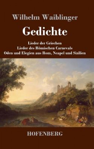 Buch Gedichte Wilhelm Waiblinger