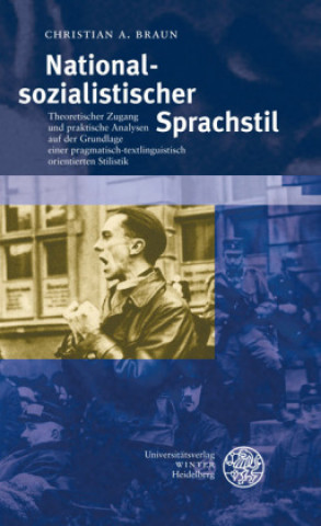 Книга Nationalsozialistischer Sprachstil Christian A. Braun
