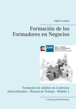 Kniha Formacion de los Formadores en Negocios Edwin Lemke