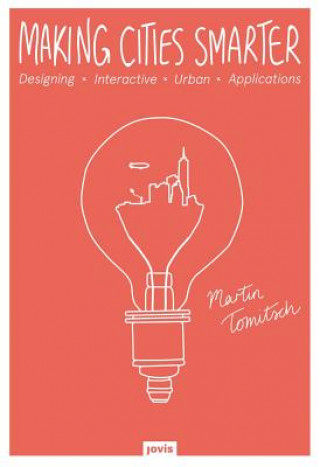 Book Making Cities Smarter Martin Tomitsch