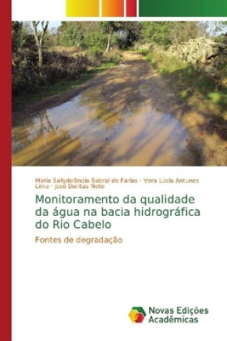 Carte Monitoramento da qualidade da agua na bacia hidrografica do Rio Cabelo Maria Sallydelândia Sobral de Farias