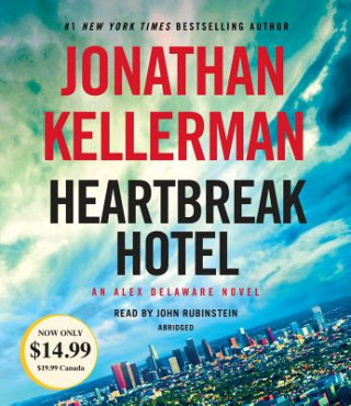 Audio Heartbreak Hotel: An Alex Delaware Novel Jonathan Kellerman