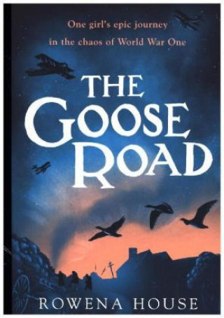 Kniha Goose Road Rowena House