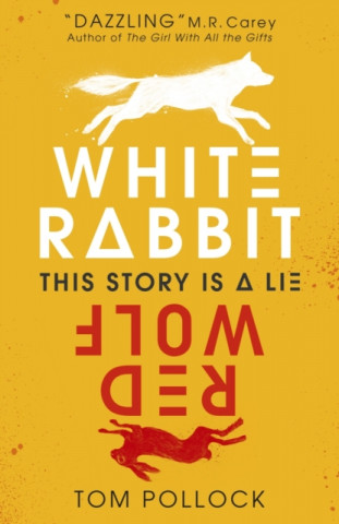 Kniha White Rabbit, Red Wolf Tom Pollock