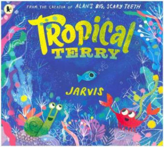 Kniha Tropical Terry Jarvis