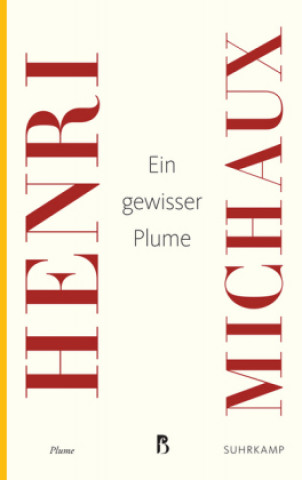Kniha Ein gewisser Plume Henri Michaux