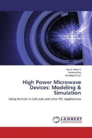Livro High Power Microwave Devices: Modeling & Simulation Ayush Saxena