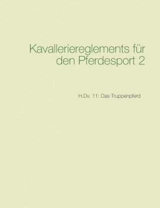 Livre Kavalleriereglements fur den Pferdesport 2 Michael Edler von Felsenhain