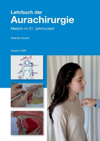 Książka Lehrbuch der Aurachirurgie Mathias Künlen