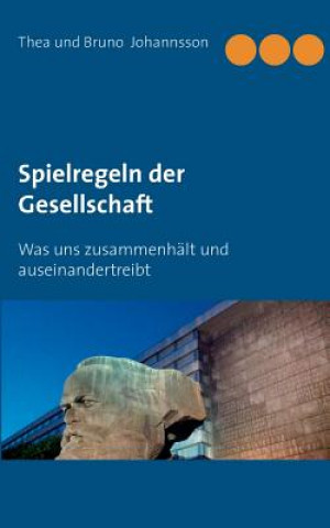 Книга Spielregeln der Gesellschaft Thea Johannsson