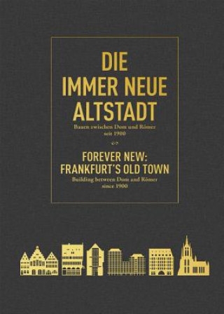 Knjiga Die immer Neue Altstadt Philipp Sturm