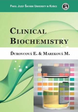 Kniha Clinikal Biochemistry Eva Ďurovcová