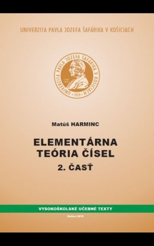 Könyv Elementárna teória čísel II. časť Matúš Harminc