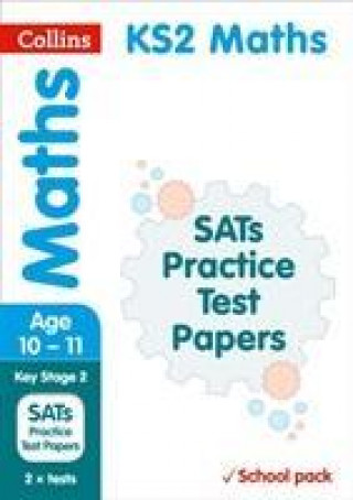 Kniha KS2 Maths SATs Practice Test Papers (School pack) COLLINS KS2