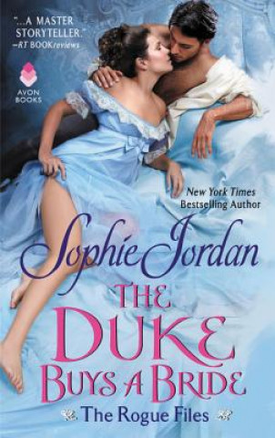 Kniha Duke Buys a Bride Sophie Jordan